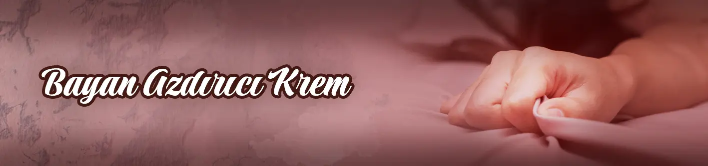 Bayan Azdırıcı Krem